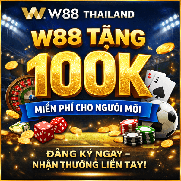 W88 Tặng 100K